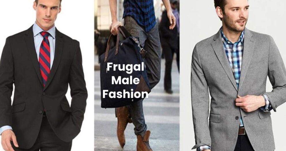 Frugal Male Fashion