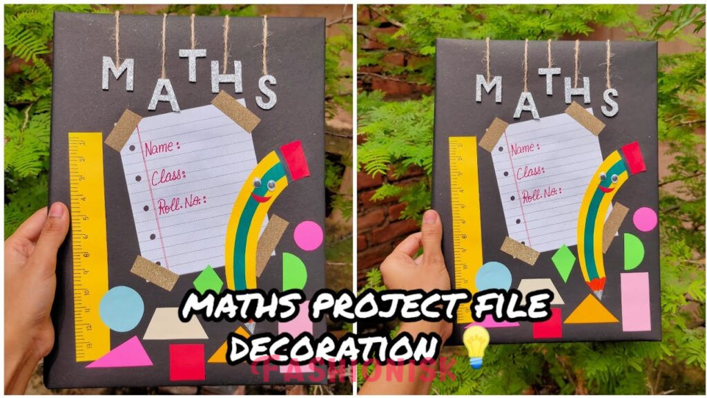 Creative Maths Project File Decoration