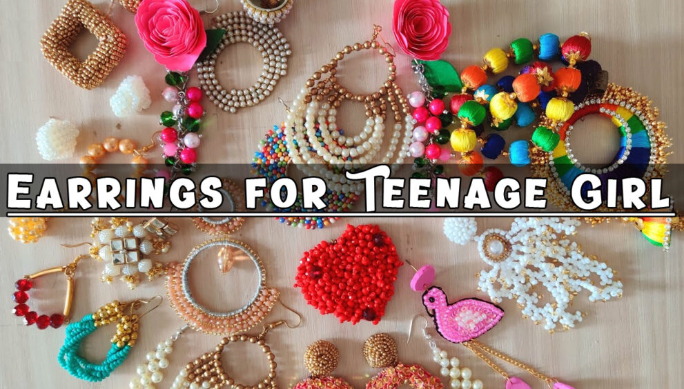 Earrings for Teenage Girl