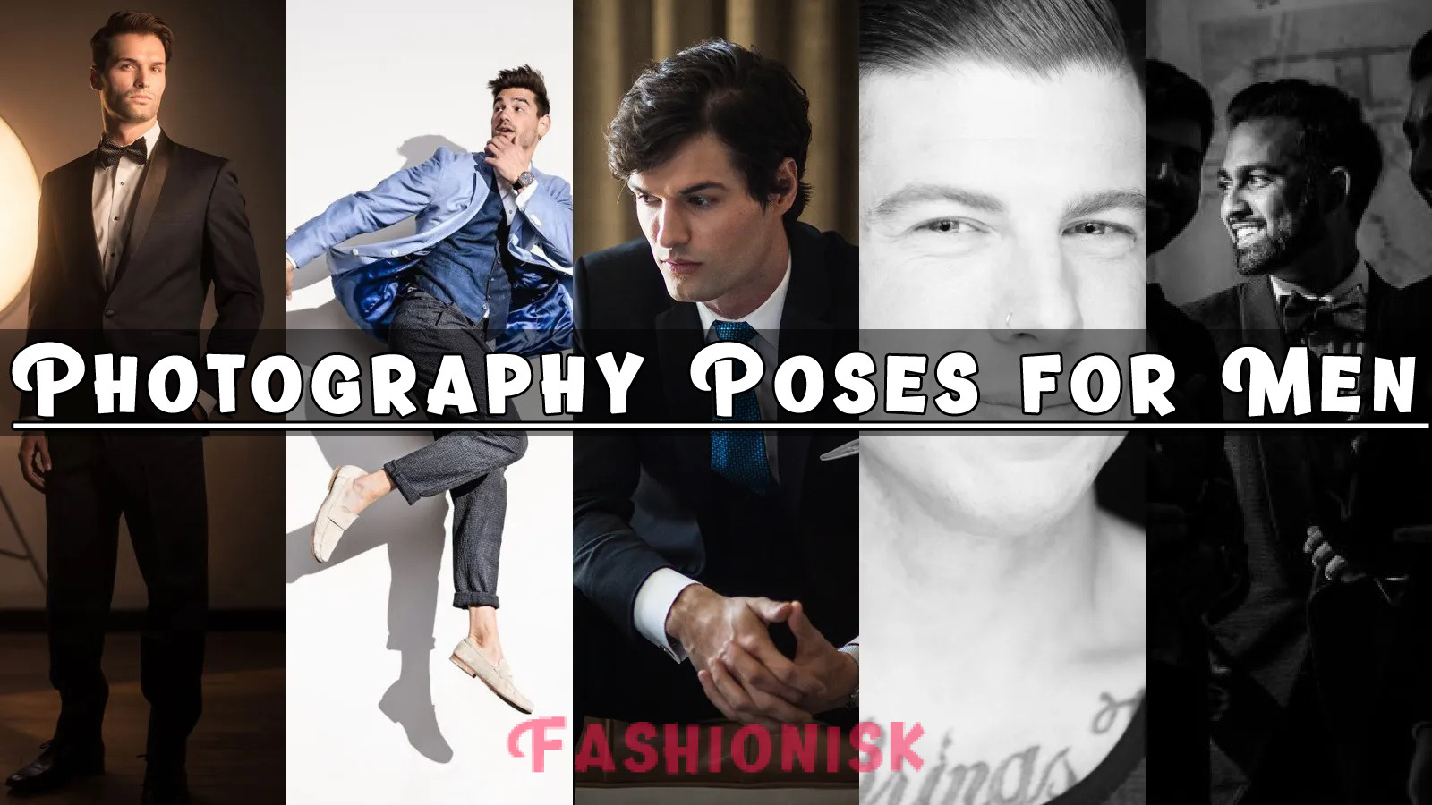 Photography Poses for Men