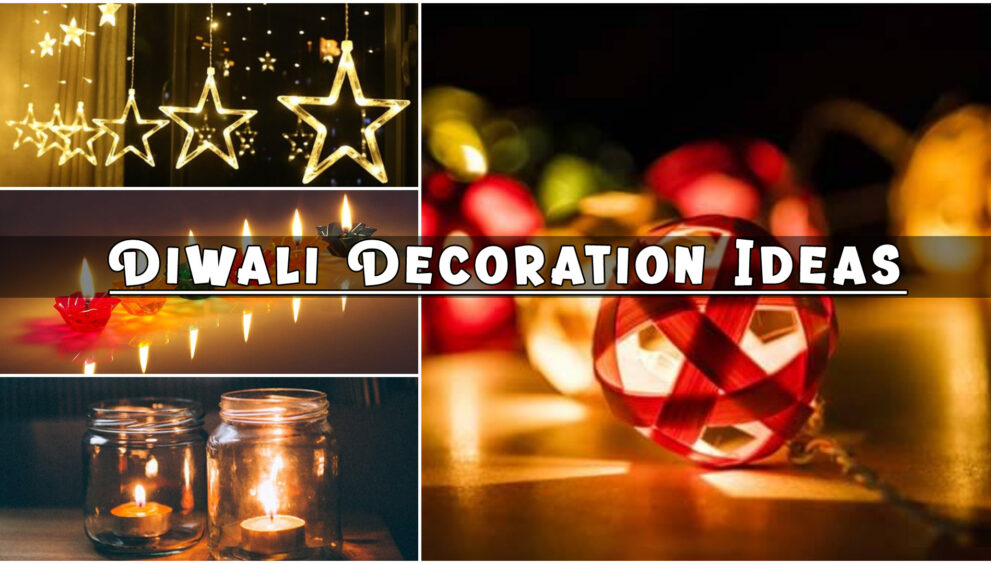 Diwali Decoration Ideas
