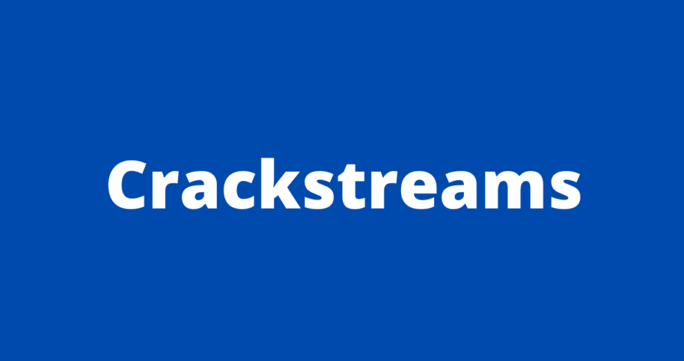 Crackstreams