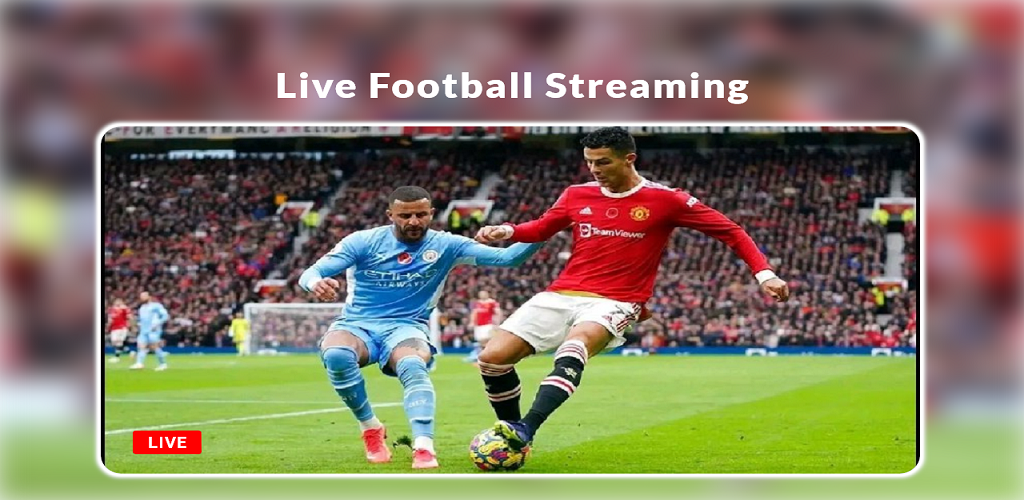 Live Football Streaming