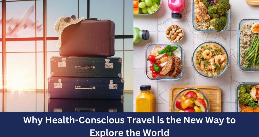 Health-Conscious Travel