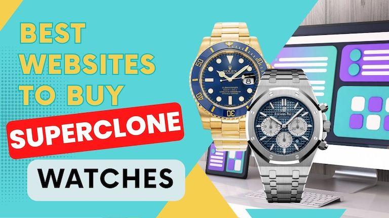 Super Clone Watches